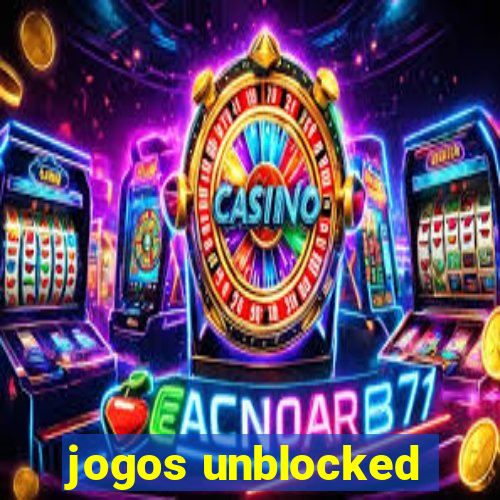 jogos unblocked